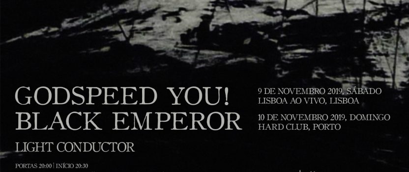 Next week: Amplificasom celebrates their 13th Anniversary with the return of Godspeed You! Black Emperor to Portugal